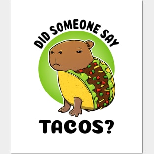 Did someone say tacos Capybara Taco Posters and Art